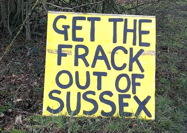 Feelings have run high over possible fracking in Sussex.